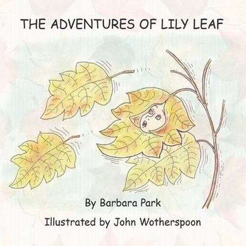 Cover image for The Adventures of Lily Leaf