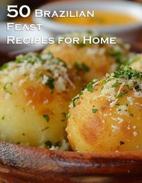 Cover image for 50 Brazilian Feast Recipes for Home