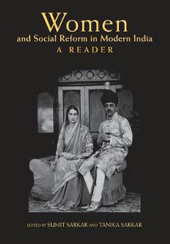 Cover image for Women and Social Reform in Modern India: A Reader