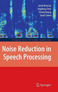 Cover image for Noise Reduction in Speech Processing