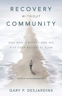 Cover image for Recovery without Community