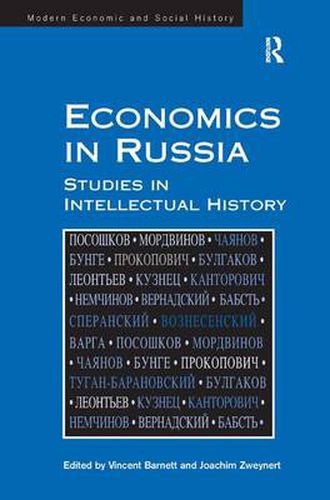 Cover image for Economics in Russia: Studies in Intellectual History