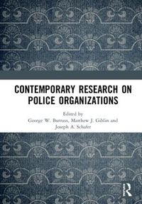 Cover image for Contemporary Research on Police Organizations