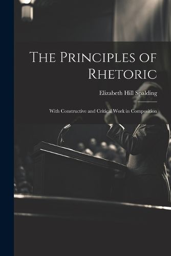 The Principles of Rhetoric