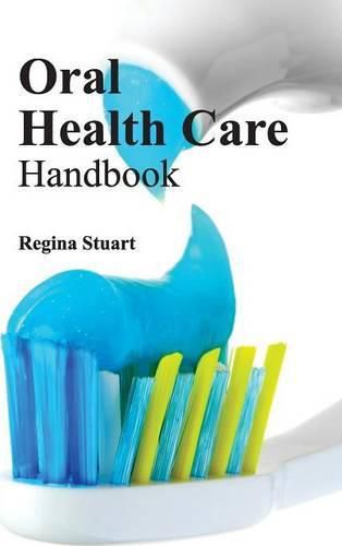 Cover image for Oral Health Care Handbook