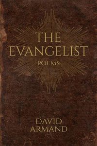 Cover image for The Evangelist: Poems