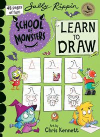 Cover image for School of Monsters: Learn to Draw