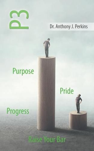 Cover image for P3 Purpose - Pride - Progress