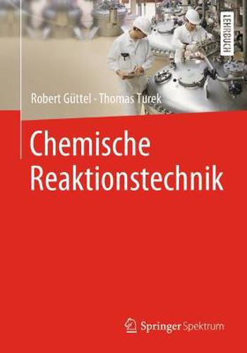 Cover image for Chemische Reaktionstechnik