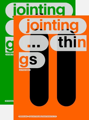 Cover image for JOINTING THINGS - ON FRITZ HALLER (2 Vols.)