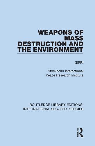 Cover image for Weapons of Mass Destruction and the Environment