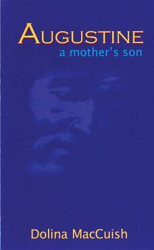 Cover image for Augustine, a Mother's Son