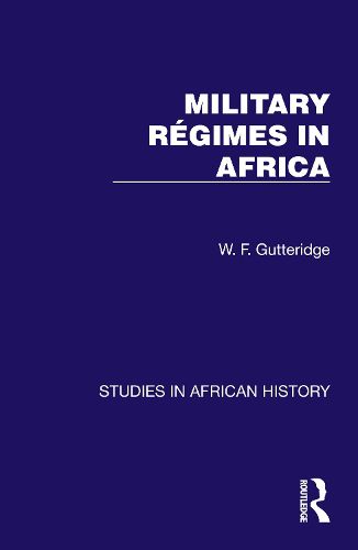 Cover image for Military Regimes in Africa