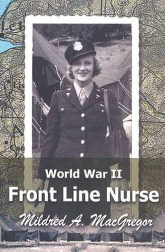 Cover image for World War II Front Line Nurse