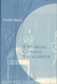 Cover image for Exploring General Equilibrium