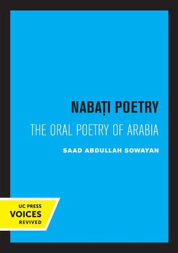 Cover image for Nabati Poetry: The Oral Poetry of Arabia