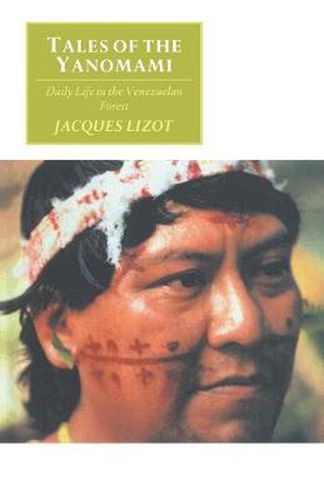 Cover image for Tales of the Yanomami: Daily Life in the Venezuelan Forest