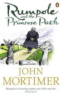 Cover image for Rumpole and the Primrose Path