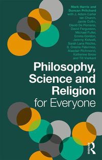 Cover image for Philosophy, Science and Religion for Everyone