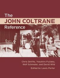 Cover image for The John Coltrane Reference