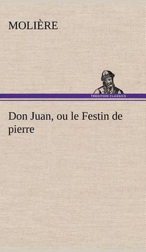 Cover image for Don Juan, ou le Festin de pierre