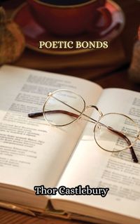 Cover image for Poetic Bonds