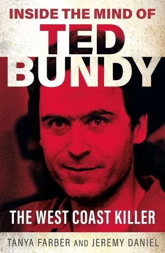 Inside the Mind of Ted Bundy