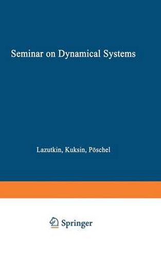 Cover image for Seminar on Dynamical Systems: Euler International Mathematical Institute, St. Petersburg, 1991