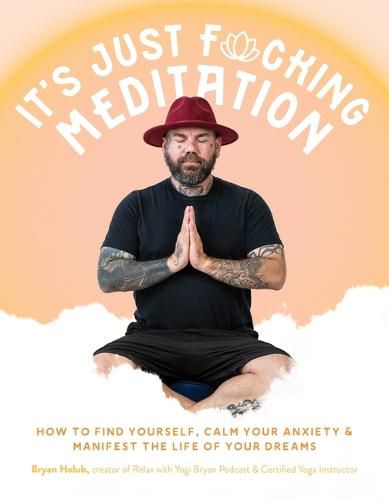 Cover image for It's Just Fucking Meditation