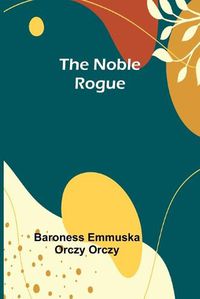 Cover image for The Noble Rogue