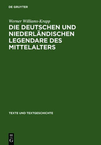 Cover image for Die deutschen und niederlandischen Legendare des Mittelalters