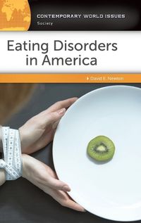 Cover image for Eating Disorders in America: A Reference Handbook