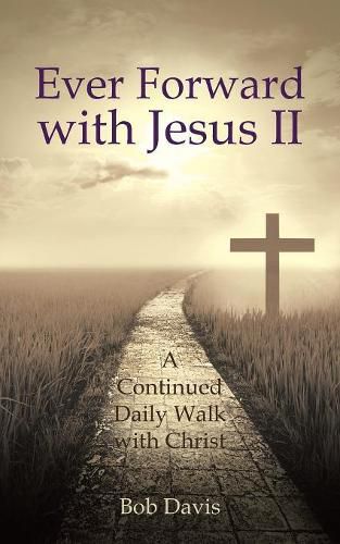 Cover image for Ever Forward with Jesus Ii