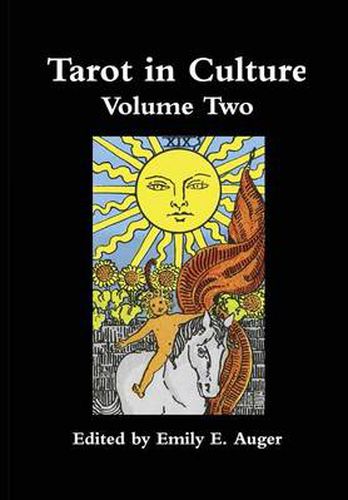 Cover image for Tarot in Culture Volume Two
