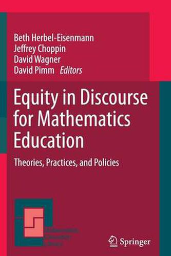 Equity in Discourse for Mathematics Education: Theories, Practices, and Policies