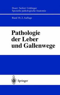 Cover image for Pathologie der Leber und Gallenwege