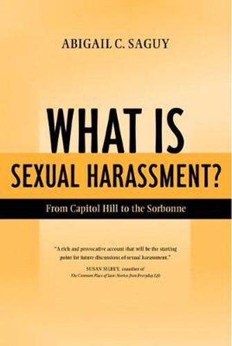 Cover image for What Is Sexual Harassment?: From Capitol Hill to the Sorbonne