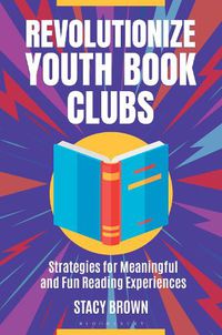 Cover image for Revolutionize Youth Book Clubs