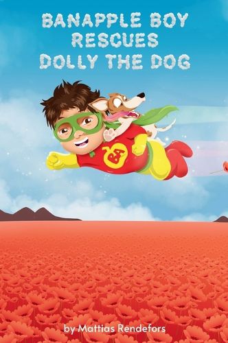 Cover image for Banapple Boy rescues Dolly the Dog