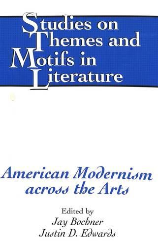 Cover image for American Modernism Across the Arts