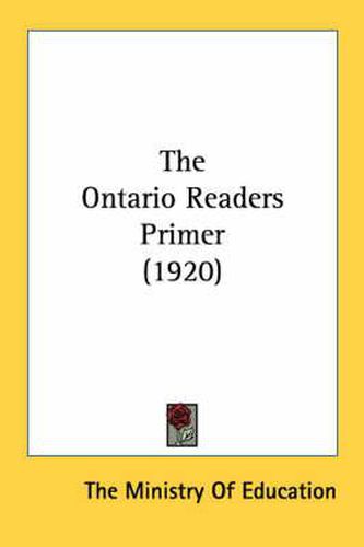 Cover image for The Ontario Readers Primer (1920)