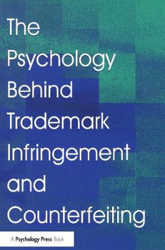 Cover image for The Psychology Behind Trademark Infringement and Counterfeiting