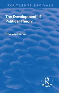 Cover image for The Development of Political Theory