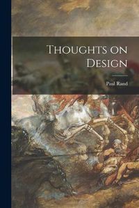 Cover image for Thoughts on Design