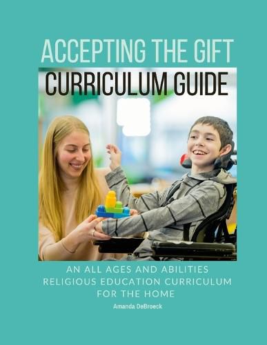 Cover image for Accepting the Gift Religious Education Curriculum