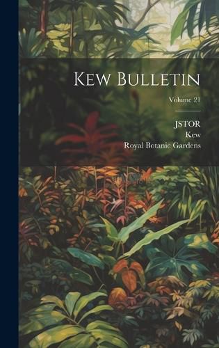 Cover image for Kew Bulletin; Volume 21