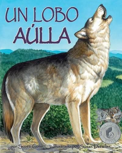 Cover image for Un Lobo Aulla (One Wolf Howls in Spanish)