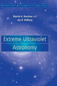 Cover image for Extreme Ultraviolet Astronomy