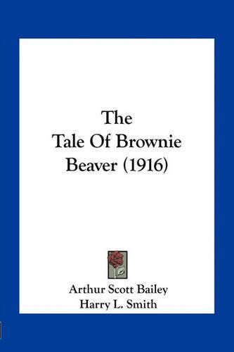 The Tale of Brownie Beaver (1916)