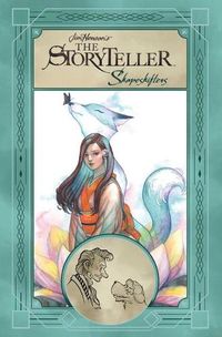 Cover image for Jim Henson's The Storyteller: Shapeshifters